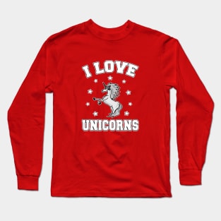 I Love Unicorns Long Sleeve T-Shirt